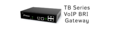 TB Series VoIP BRI Gateway